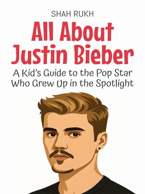 cover image of All About Justin Bieber